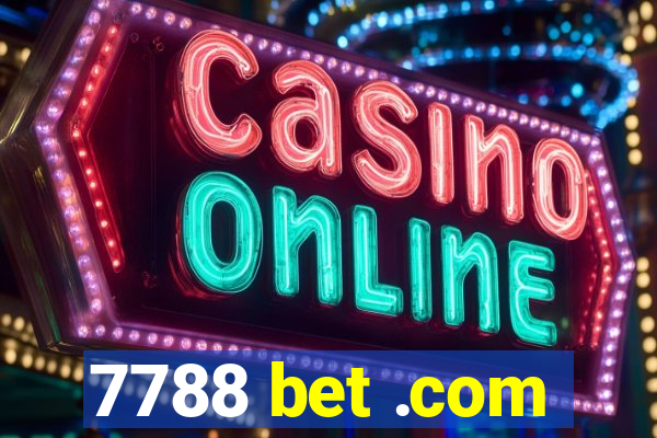 7788 bet .com